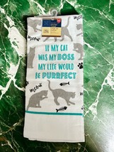 If My Cat Was My Boss My Life Would Be Purrfect Dish Towel - £3.93 GBP
