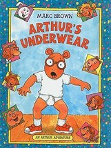 Arthur&#39;s Underwear:  An Arthur Adventure by Marc Brown - Like New - £7.20 GBP