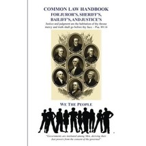 Common Law Handbook: For Juror&#39;s, Sheriff&#39;s, Bailiff&#39;s, and Justice&#39;s Robinson,  - £5.52 GBP