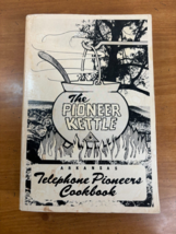 1981 Arkansas Cookbook The Pioneer Kettle -- Paperback -- 4th Printing - Vintage - £14.08 GBP