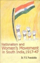 Nationalism and Women&#39;s Movement in South India, 191747 [Hardcover] - £16.03 GBP