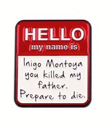 The Princess Bride Inigo Montoya Quote Enamel Metal Pin - New! - £5.13 GBP