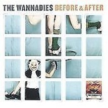 The Wannadies : Before and After CD (2003) Pre-Owned - $15.20