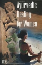 Ayurvedic Healing for Women: Herbal Gynecology by Atreya - Paperback - Like New - £9.37 GBP