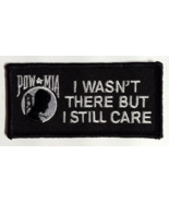 POW MIA I Wasn&#39;t There But I Still Care Embroidered Motorcycle Biker 3.5... - $4.99