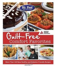 Guilt-Free Comfort Favorites By Mr. Food Test Kitchen diabetes-friendly Cookbook - £5.24 GBP