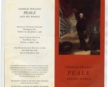 Charles Willson Peale and His World Exhibition Brochure 1983 - $17.82