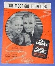 Bing Crosby Mary Carlisle Sheet Music Vintage 1937 The Moon Got In My Eyes - £11.98 GBP