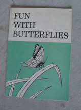 Vintage 1960 Booklet - Fun with Butterflies by Doubleday - $17.82