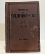 1923-30s Elements of Solid Geometry book WH Bruce N Texas State Teacher ... - $30.18 CAD