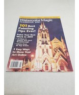 Watercolor Magic Yearbook 2001 101 Best Painting Tips Advice from 25 Top... - £8.59 GBP