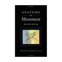 Anatomy of Movement Calais-Germain, Blandine - $56.00