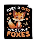 Just a Girl Who Loves Foxes Blanket Warm Soft Throw 40x50 Kids - $401.90 MXN
