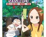 KARAKAI JOUZU NO TAKAGI-SAN SEASON 1-3 VOL.1-36END+MOVIE+OVA ENG DUB USA - $47.50