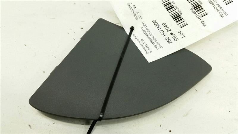 2006 Honda Accord Dash Side Cover Left Driver Side Trim Panel OEMInspect... - $17.96