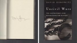 Uncivil Wars SIGNED David Horowitz NOT Personalized! Reparations Hardcover - £31.00 GBP