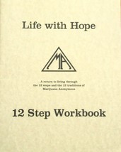 Marijuana Anonymous Life with Hope Workbook MA 12 Step Recovery LIKE BRAND NEW - £11.04 GBP