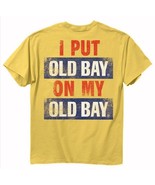 Old Bay I Put Old Bay On My Old Bay Short Sleeve T-Shirt  NEW Fast Free ... - $24.95+