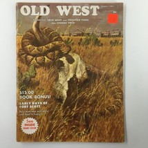 VTG Old West Magazine Winter 1965 The Oregon Country via Mule Deck No Label - £7.57 GBP