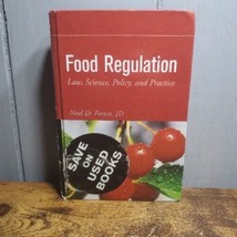 Food Regulation: Law, Science, Policy, and Practice, Fortin, Neal D., 97... - $550.83 MXN