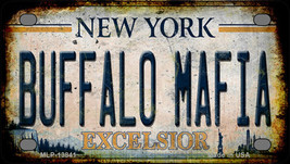 Buffalo Mafia Excelsior New York Rusty Novelty Mini Metal License Plate Tag - £11.44 GBP