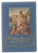 BIBLE BOYS AND GIRLS Ethel M Phillips  Ex++   1949 - £13.37 GBP