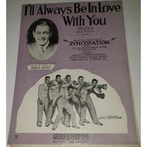 I&#39;ll Always Be In Love With You Syncopation Soundtrack Vintage 1929 Sheet Music - $9.49