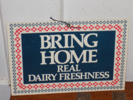 Vintage Bring Home Real Dairy Freshness Purine Double Sided Cardboard Sign - $1,014.94 MXN