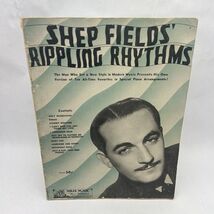 Shep Fields' Rippling Rhythms Sheet music - $8.97