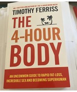 The 4-Hour Body: An Uncommon Guide by Timothy Ferriss Book Paperback  - $108.93 MXN