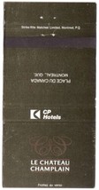 CP Hotels Matchbook Cover Montreal Chateau Champlain Green Canadian Pacific - £1.58 GBP