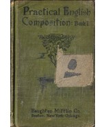 Practical English Compositon: Book I, For The First Year Of High School ... - $133.08 MXN
