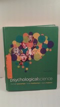 Psychological Science by Michael S. Gazzaniga 4th Edition (Hardcover, 20... - $9.99
