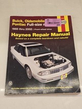 1985 Thru 2002 Buick Oldsmobile &amp; Pontiac *Haynes Repair Manual* - $13.61