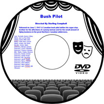 Bush Pilot 1947 DVD Movie  Rochelle Hudson Jack La Rue Austin Willis Frank Perry - £3.92 GBP