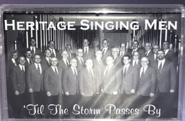 Heritage Singing Men ‘Till The Storm Passes By Cassette-VERY RARE-NEW-SHIP N 24H - £127.28 GBP