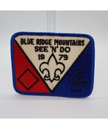 Vintage 1979 Boy Scouts BSA Blue Ridge Mountains See &#39;N&#39; Do 4&quot;x3&quot; Patch - £10.16 GBP