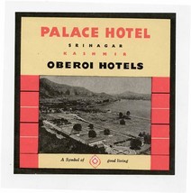 Palace Hotel Srinagar Kashmir Oberoi Hotels Luggage Label  - $23.76