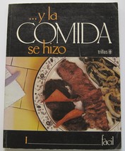 Y LA Comida Se Hizo 1/and the Food Was Made 1 Easy (Spanish Edition) [Pa... - £24.95 GBP