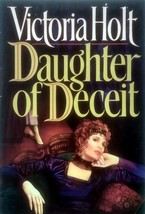 Daughter of Deceit by Victoria Holt / 1991 Hardcover Book Club Gothic Romance - £1.78 GBP