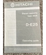 Hitachi D-E25 Operating Guide Manual Original Stereo Deck Tape Player - €7,66 EUR