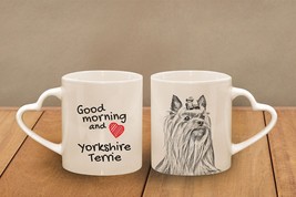 Yorkshire Terrier - mug with a dog - heart shape . &quot;Good morning and lov... - £11.81 GBP