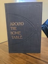 Around The Home Table Rev J.C. Jacoby 1911 - $22.46