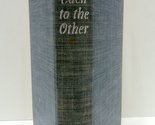 Each to the other, a novel in verse LaFarge, Christopher - £2.34 GBP