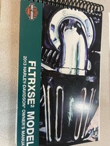 2013 Harley Davidson FLTRXSE2 Owner&#39;s Owners Models Operators Manual New 2013... - $99.99