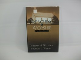 Preaching &amp; Worship in the Small Church Book William H Willimon Robert L Wilson - £10.72 GBP