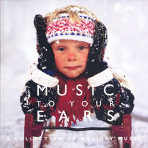 Various - Music To Your Ears (A Collection Of Holiday Music) (CD, Comp) (Mint (M - £1.02 GBP