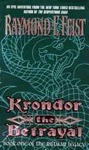 Krondor the Betrayal (Riftwar Legacy #1) by Raymond E. Feist / 1999 Harper Fan.. - $1.13