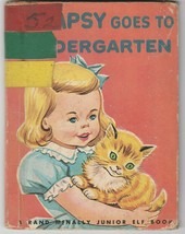 Mumpsy Goes to Kindergarten 1945 Junior Elf Book Louise Lawrence Devine Dottig - £5.41 GBP