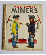 TWO LITTLE MINERS ~ Vintage Little Golden Book ~ Richard Scarry FIRST A ... - £11.74 GBP